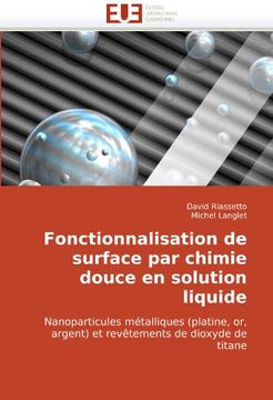 portada Fonctionnalisation de Surface Par Chimie Douce En Solution Liquide