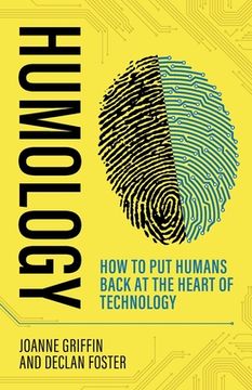 portada Humology: How to Put Humans Back at the Heart of Technology (en Inglés)