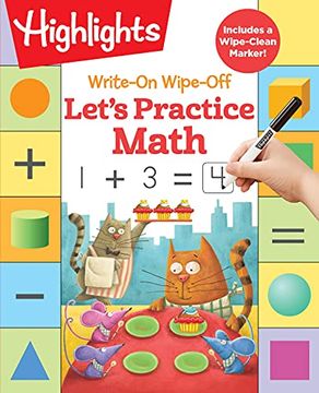 portada Let'S Practice Math (Highlights Write-On Wipe-Off fun to Learn Activity Books) 