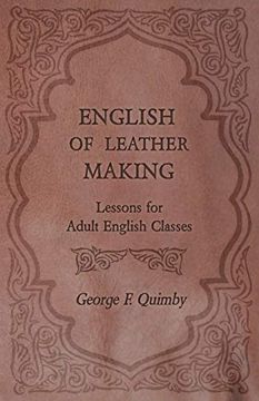 portada English of Leather Making - Lessons for Adult English Classes (en Inglés)