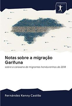 portada Notas Sobre a Migração Garifuna: Sobre a Caravana de Migrantes Hondurenhos de 2018