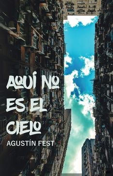 portada Aquí no es el cielo (in Spanish)