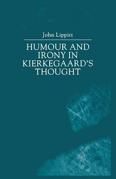 portada Humour and Irony in Kierkegaard's Thought (en Inglés)