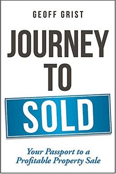 portada Journey to Sold: Your Passport to a Profitable Property Sale (en Inglés)