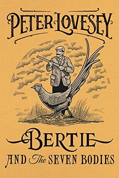 portada Bertie and the Seven Bodies (a Prince of Wales Mystery) 