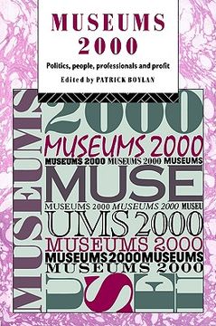 portada museums 2000: politics, people, professionals and profit (en Inglés)