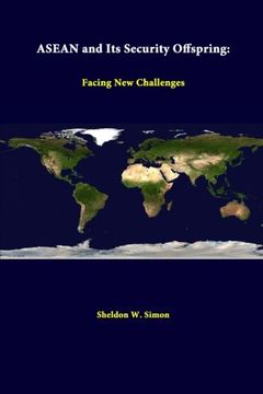 portada Asean And Its Security Offspring: Facing New Challenges