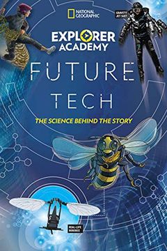 portada Explorer Academy Future Tech: The Science Behind the Story (en Inglés)