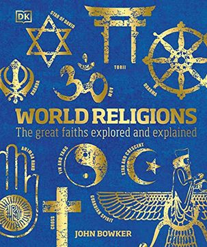 portada World Religions: The Great Faiths Explored and Explained (in English)