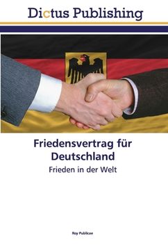 portada Friedensvertrag für Deutschland (en Alemán)