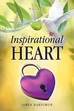 portada Inspirational Heart: Volume 1 (en Inglés)