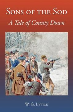 portada Sons of the Sod: A Tale of County Down (en Inglés)