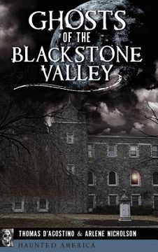 portada Ghosts of the Blackstone Valley (en Inglés)