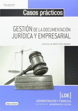 portada Casos Prácticos Para la Gestión de la Documentación Jurídica y Empresarial