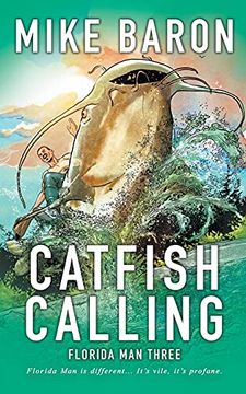 portada Catfish Calling: 3 (Florida Man) (in English)