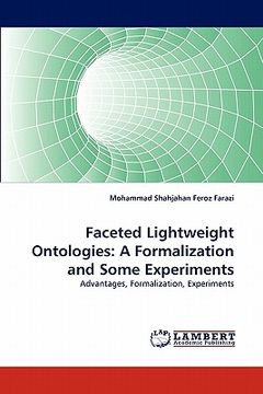 portada faceted lightweight ontologies: a formalization and some experiments (in English)