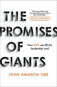 portada The Promises of Giants: How you can Fill the Leadership Void (en Inglés)