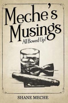 portada Meche's Musings: All Bowed Up! (en Inglés)