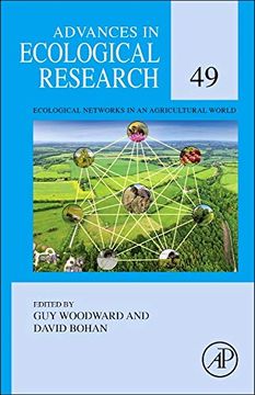 portada Ecological Networks in an Agricultural World (Volume 49) (Advances in Ecological Research, Volume 49) (en Inglés)