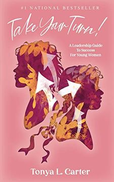 portada Take Your Turn! A Leadership Guide to Success for Young Women (in English)