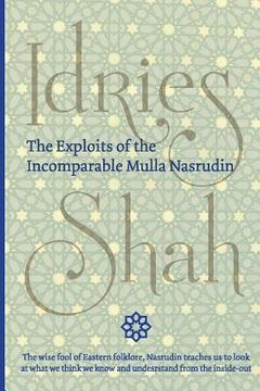 portada The Exploits of the Incomparable Mulla Nasrudin (Pocket) (en Inglés)