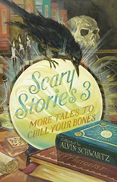 portada Scary Stories 3: More Tales to Chill Your Bones (en Inglés)