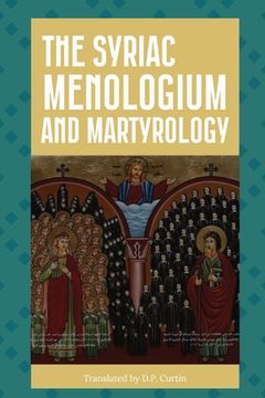 portada The Syriac Menologium and Martyrology (in English)