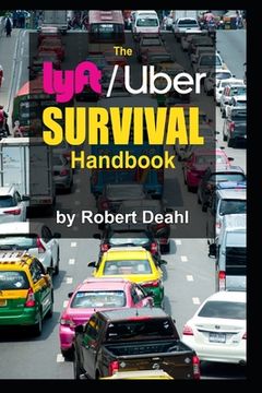 portada The lyft/Uber Survival Handbook (en Inglés)