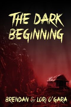 portada The Dark Beginning (en Inglés)