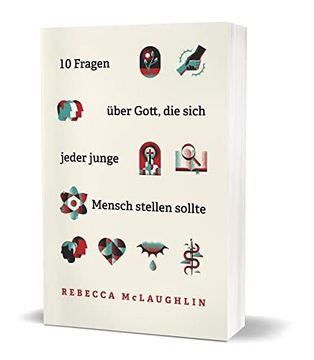 portada 10 Fragen Über Gott, die Sich Jeder Junge Mensch Stellen Sollte (in German)