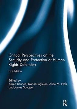 portada Critical Perspectives on the Security and Protection of Human Rights Defenders (en Inglés)