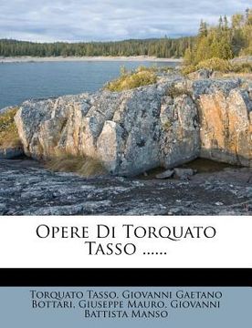 portada Opere Di Torquato Tasso ...... (in Italian)