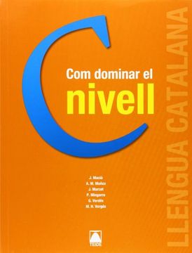 portada Com Dominar el Nivell c. Català per a Adults (in Spanish)