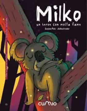 portada Milko: Un Heroe con Moita Fame (en Gallego)