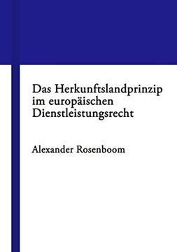 portada Das Herkunftslandprinzip im europäischen Dienstleistungsrecht