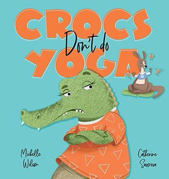 portada Crocs Don't Do Yoga