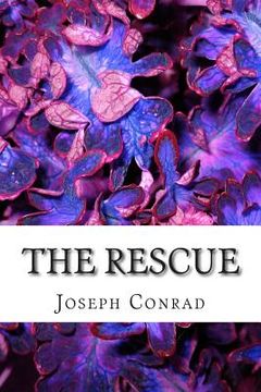 portada The Rescue: (Joseph Conrad Classics Collection) Joseph Conrad (in English)