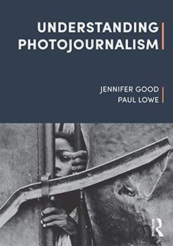 portada Understanding Photojournalism (en Inglés)
