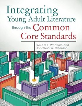 portada integrating young adult literature through the common core standards