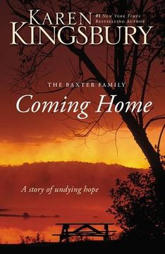 portada Coming Home: A Story of Undying Hope (Baxter Family) (in English)