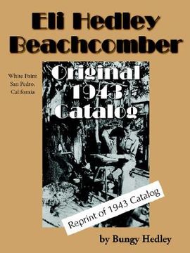 portada eli hedley beachcomber original 1943 catalog (en Inglés)