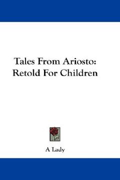 portada tales from ariosto: retold for children (in English)