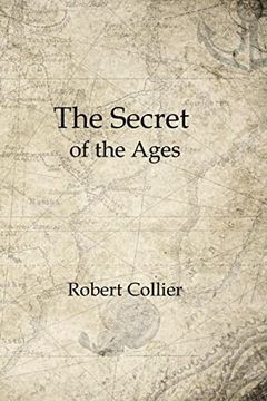 portada The Secret of the Ages: Complete Seven Volumes (in English)