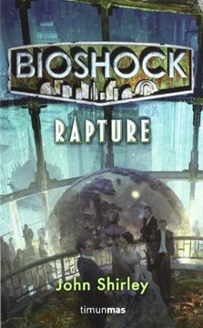 bioshock: rapture