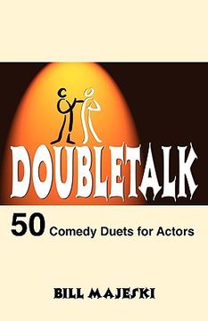 portada doubletalk - 50 comedy duets for actors