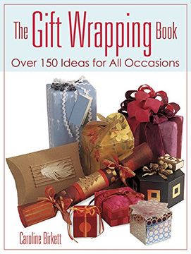 portada The Gift Wrapping Book: Over 150 Ideas for all Occasions (Dover Craft Books) (in English)