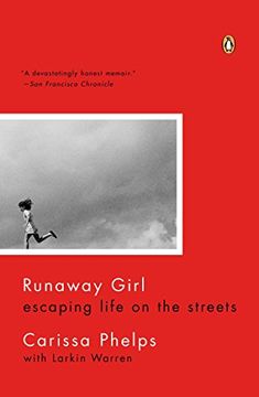 portada Runaway Girl: Escaping Life on the Streets (en Inglés)