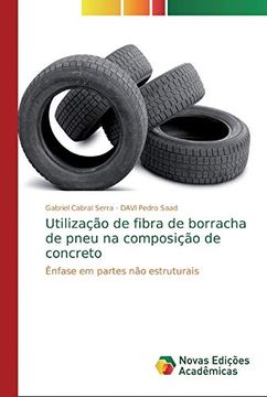 portada Utilização de Fibra de Borracha de Pneu na Composição de Concreto: Ênfase em Partes não Estruturais