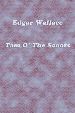 portada Tam O' The Scoots (en Inglés)