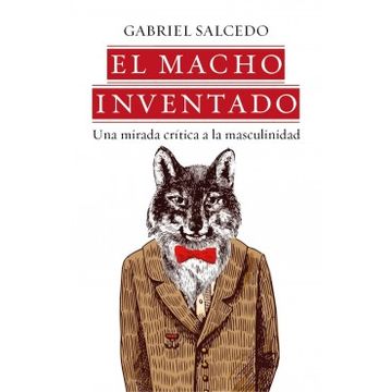 portada El Macho Inventado (in Spanish)